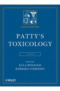 Patty's Toxicology, Volume 6