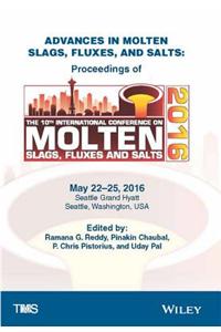 Advances in Molten Slags, Fluxes, and Salts