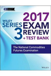 Wiley FINRA Series 3 Exam Review 2017