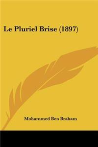 Pluriel Brise (1897)