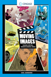 Bndl: Moving Images: Making Movies, Understanding Media