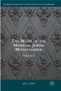 The Myth of the Medieval Jewish Moneylender
