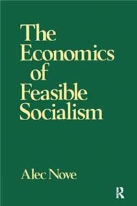 Economics of Feasible Socialism