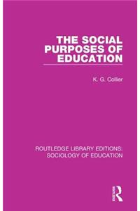 The Social Purposes of Education