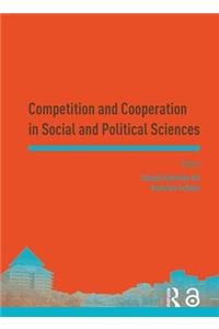 Competition and Cooperation in Social and Political Sciences