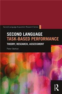 Second Language Task-Based Performance