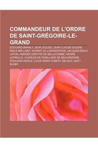 Commandeur de L'Ordre de Saint-Gregoire-Le-Grand