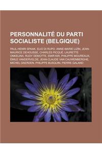 Personnalite Du Parti Socialiste (Belgique)