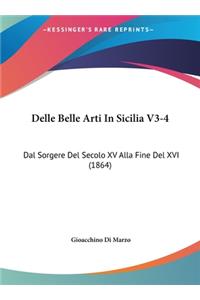 Delle Belle Arti in Sicilia V3-4