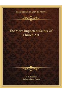 More Important Saints of Church Art