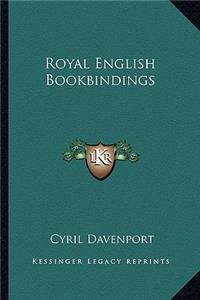 Royal English Bookbindings