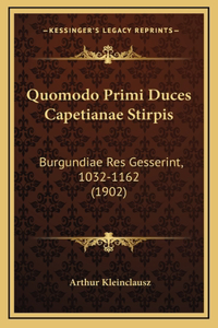 Quomodo Primi Duces Capetianae Stirpis