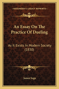 An Essay On The Practice Of Dueling
