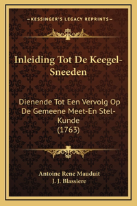 Inleiding Tot De Keegel-Sneeden