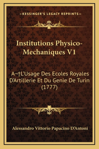 Institutions Physico-Mechaniques V1