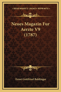 Neues Magazin Fur Aerzte V9 (1787)