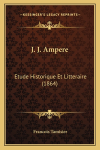 J. J. Ampere