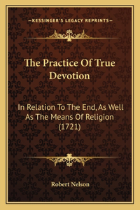 Practice Of True Devotion