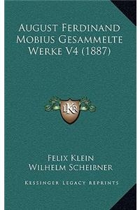 August Ferdinand Mobius Gesammelte Werke V4 (1887)