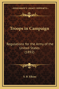 Troops in Campaign