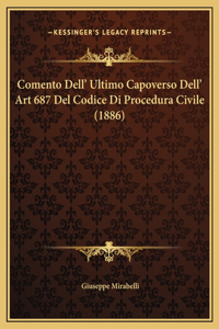 Comento Dell' Ultimo Capoverso Dell' Art 687 Del Codice Di Procedura Civile (1886)