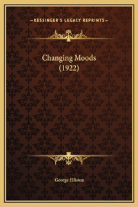 Changing Moods (1922)