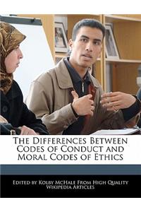 The Differences Between Codes of Conduct and Moral Codes of Ethics