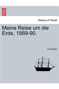 Meine Reise Um Die Erde, 1889-90.