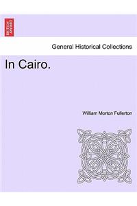 In Cairo.