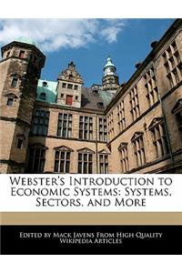 Webster's Introduction to Economic Systems