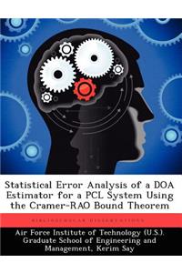 Statistical Error Analysis of a DOA Estimator for a Pcl System Using the Cramer-Rao Bound Theorem