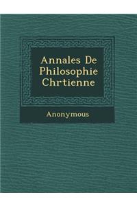 Annales de Philosophie Chr Tienne