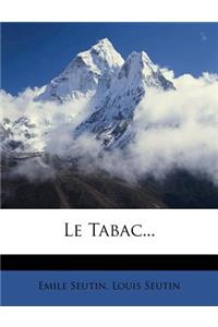 Le Tabac...