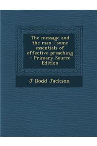 The Message and the Man