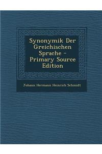Synonymik Der Greichischen Sprache