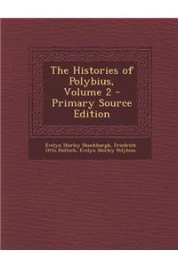 The Histories of Polybius, Volume 2 - Primary Source Edition