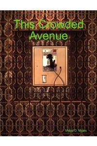 This Crowded Avenue