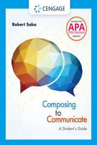 Mindtap English, 1 Term (6 Months) Printed Access Card for Saba's Composing to Communicate: A Student's Guide, 1st