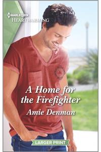A Home for the Firefighter