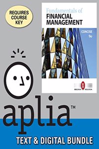 Fundamentals of Financial Management + Aplia, 1-term Access