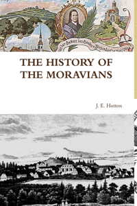 History of the Moravians