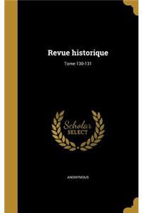 Revue historique; Tome 130-131