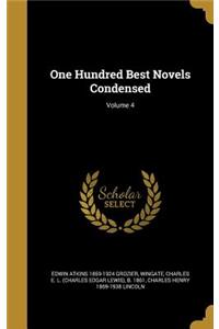 One Hundred Best Novels Condensed; Volume 4