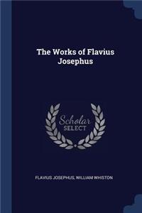 The Works of Flavius Josephus