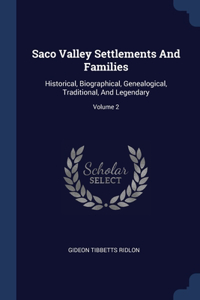 Saco Valley Settlements And Families
