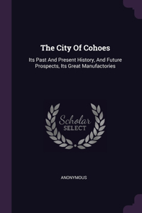 The City Of Cohoes