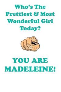 MADELEINE is The Prettiest Affirmations Workbook Positive Affirmations Workbook Includes