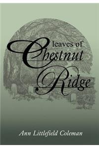 Leaves of Chestnut Ridge
