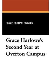 Grace Harlowe's Second Year at Overton Campus