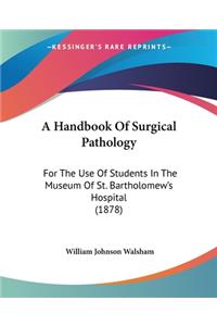 Handbook Of Surgical Pathology